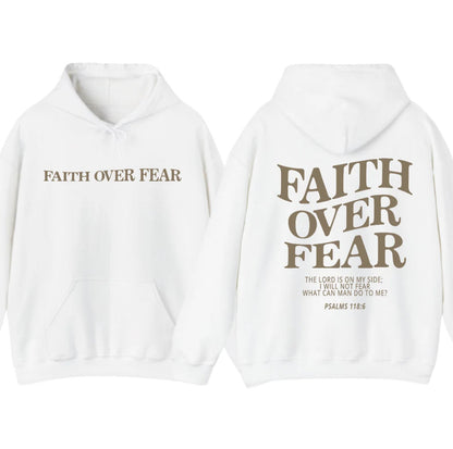 Faith Over Fear hoodie