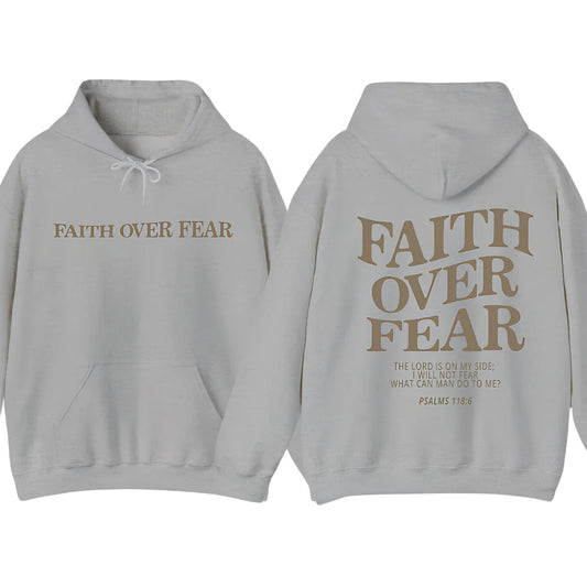 Faith Over Fear hoodie