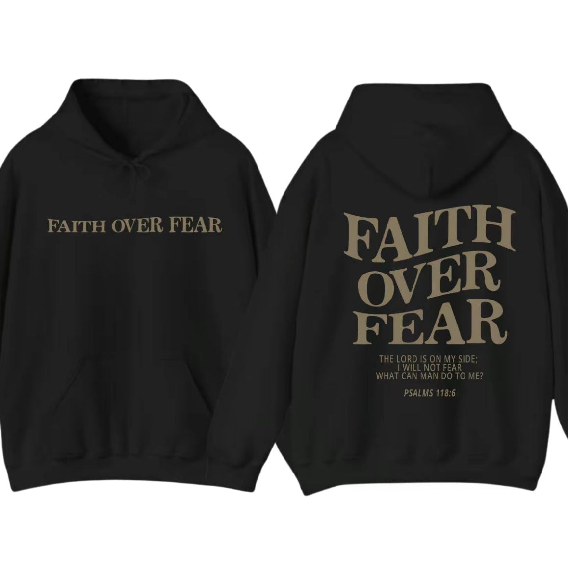 Faith Over Fear hoodie